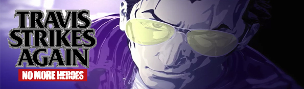 Travis Strikes Again: No More Heroes Complete Edition