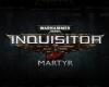 Warhammer 40,000: Inquisitor - Martyr előzetes érkezett tn