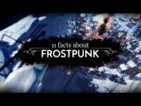 11 facts about Frostpunk tn