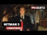A World of Assassination trilógia méltó lezárása? ► Hitman 3 - Videoteszt tn
