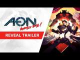 Aeon Must Die! - Reveal Trailer tn