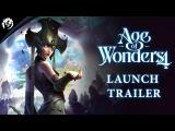 Age of Wonders 4 | Launch Trailer | Last Chance to Pre-Order! tn