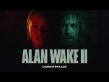 Alan Wake 2 — Launch Trailer tn