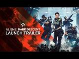 Aliens: Dark Descent - Launch Trailer tn