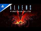 Aliens: Fireteam Elite - Pre-Order Trailer | PS5, PS4 tn