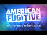 American Fugitive bejelentő trailer tn