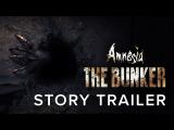 Amnesia: The Bunker - Story Trailer tn