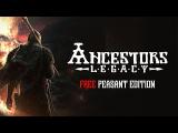 Ancestors Legacy Free Peasant Edition trailer tn