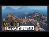 Anno 1800 Gamescom trailer tn