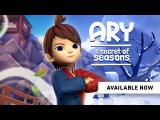 Ary and the Secret of Seasons launch trailer tn