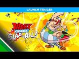 Asterix & Obelix : Slap them all! l Launch Trailer tn