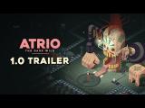 Atrio: The Dark Wild - 1.0 Launch Trailer tn