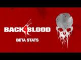 Back 4 Blood - Beta Stats tn