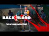 Back 4 Blood - Closed Alpha Briefing tn