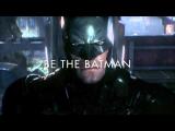 Batman: Arkham Knight Gameplay TV Spot - Be the Batman tn