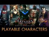 Batman: Arkham Knight - Playable Characters Mod tn