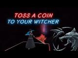 Beat Saber - Toss A Coin To Your Witcher | Expert+ tn