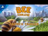 Bee Simulator - Launch Trailer | PS4 tn