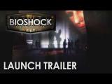 BioShock: The Collection Launch Trailer tn