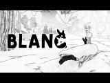 Blanc | Wholesome Snack: The Game Awards Edition 2022 Trailer tn