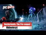 Borderlands: The Pre-sequel - Teszt tn