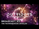 Broadcast #3: The Technomancer Unveiled tn