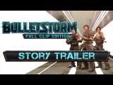 Bulletstorm: Full Clip Edition - Story Trailer tn