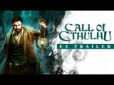 Call of Cthulhu – E3 2018 Trailer tn