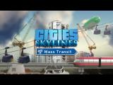 Cities: Skylines - 