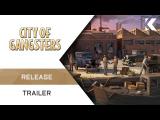 City of Gangsters Release Trailer tn