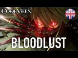Code Vein - Bloodlust (Announcement trailer) tn