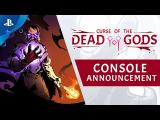 Curse of the Dead Gods PS4 trailer tn