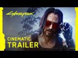 Cyberpunk 2077 — Official E3 2019 Cinematic Trailer tn