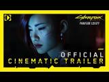 Cyberpunk 2077: Phantom Liberty — Official Cinematic Trailer tn