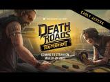 Death Roads: Tournament | Early Access | Official Trailer ENG tn