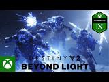 Destiny 2: Beyond Light - Xbox Games Showcase Trailer tn