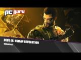 Deus Ex: Human Revolution - videoteszt tn