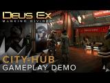 Deus Ex: Mankind Divided - City-hub Gameplay tn