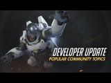 Developer Update - Popular Community Topics - Overwatch tn
