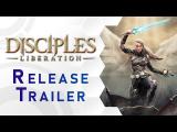 Disciples: Liberation | Release Trailer tn