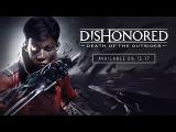 Dishonored: Death of the Outsider – Official E3 Announce Trailer tn