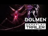 Dolmen - Gameplay Trailer tn