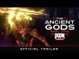DOOM Eternal – The Ancient Gods, Part One Official Trailer tn