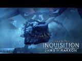 Dragon Age: Inquisition - Jaws of Hakkon DLC trailer tn