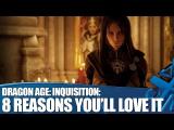 Dragon Age: Inquisition PS4 Gameplay - 8 reasons you'll love it! tn