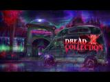 Dread X Collection 5 - Official Trailer tn