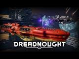 Dreadnought Steam Launch Gameplay Trailer tn