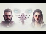 Dreamfall Chapters Revelations trailer tn