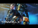 E3 2016: Titanfall 2 Single Player Gameplay Trailer tn