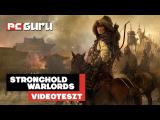 Egy igazi klasszikus visszatérése ► Stronghold: Warlords - videoteszt tn